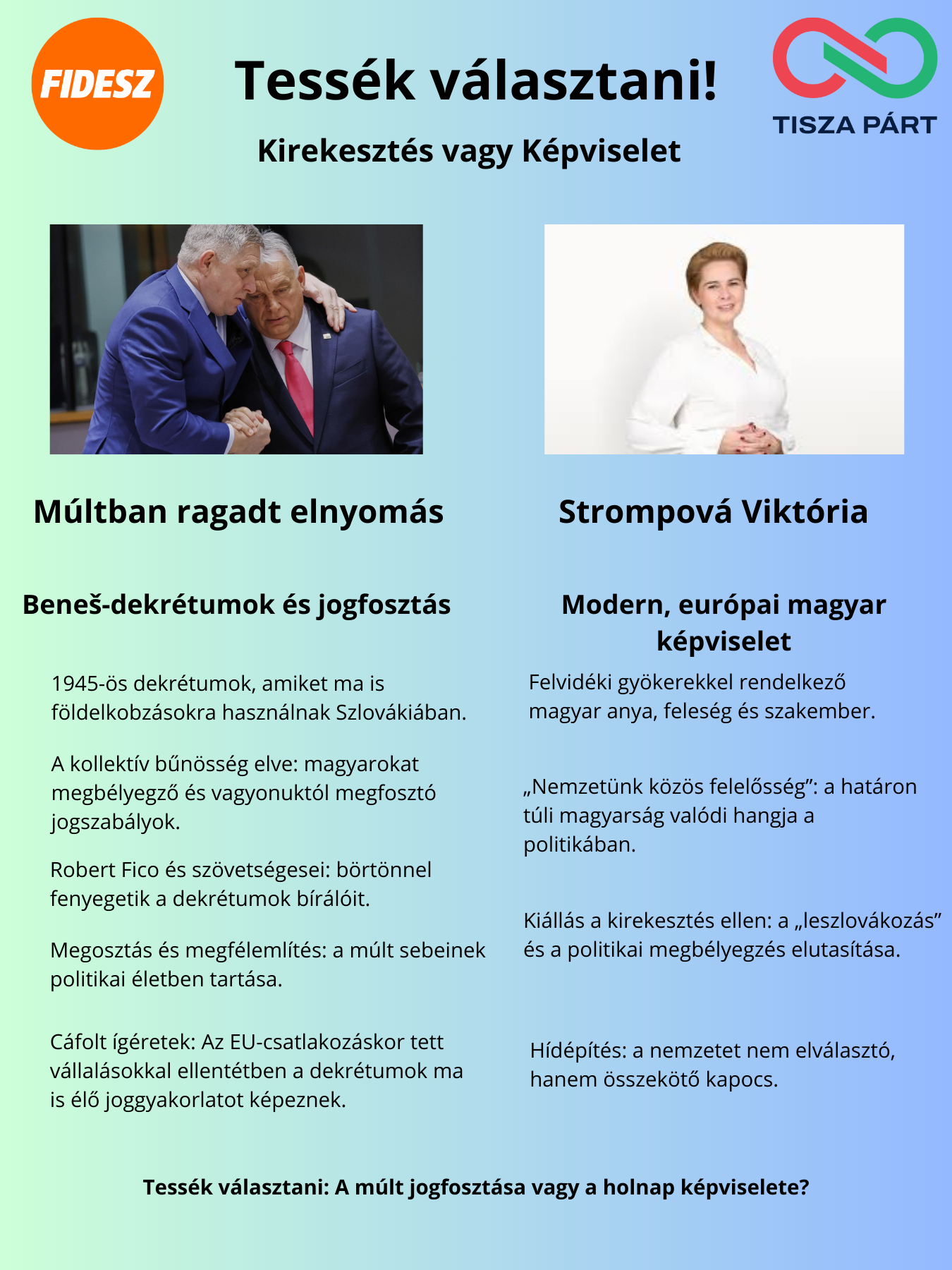 Tessék választani 2!